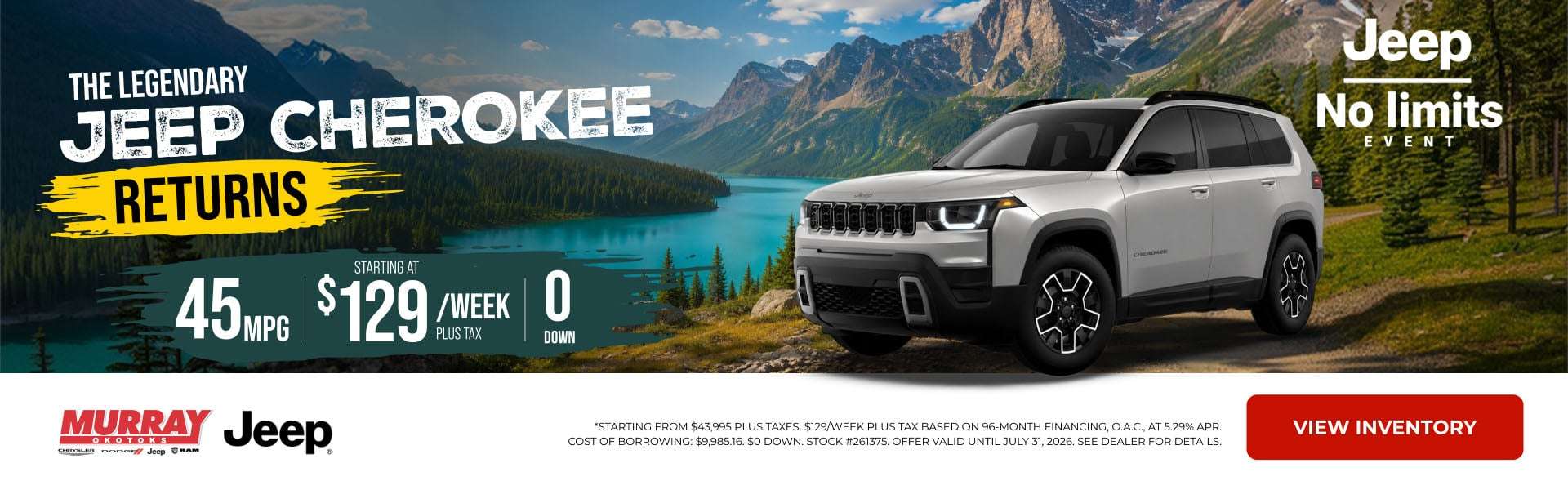 THE LEGENDARY JEEP CHEROKEE RETURNS - 45MPG STARTING AT 129/WEEK PLUS TAX 0 DOWN - JULY OFFER